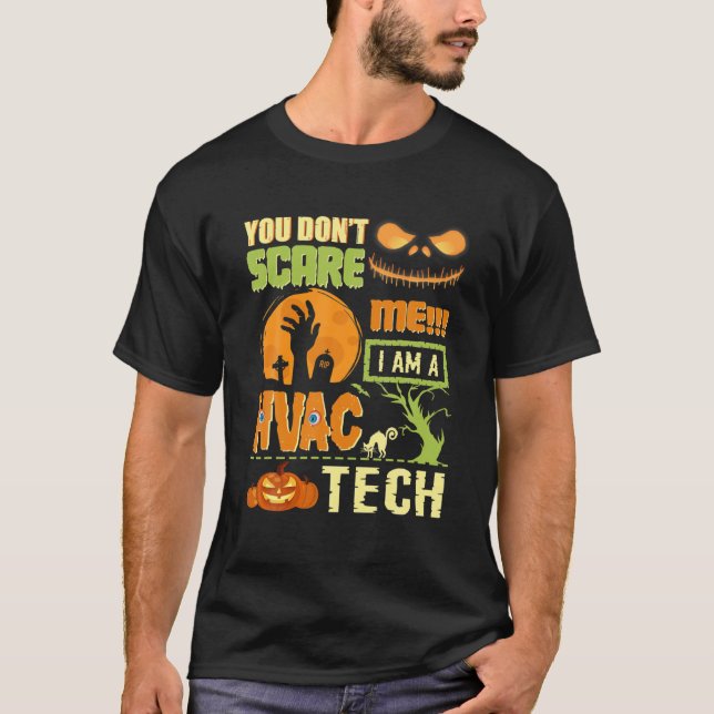 T-shirt Vous n'avez pas peur de moi techniciens HVAC Hallo (Devant)