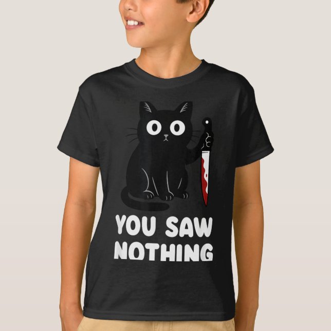 T-shirt Vous n'avez rien vu de drôle Chat noir (Devant)