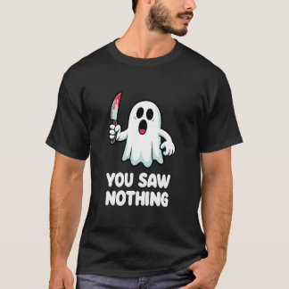 T-shirt Vous N'avez Rien Vu De Mignon Fantôme Halloween