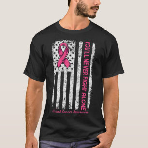 T-shirt Vous ne combattrez jamais seul Drapeau Pink Breast