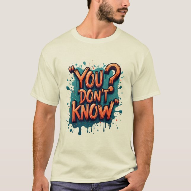 T-shirt Vous ne connaissez pas la typographie (Devant)