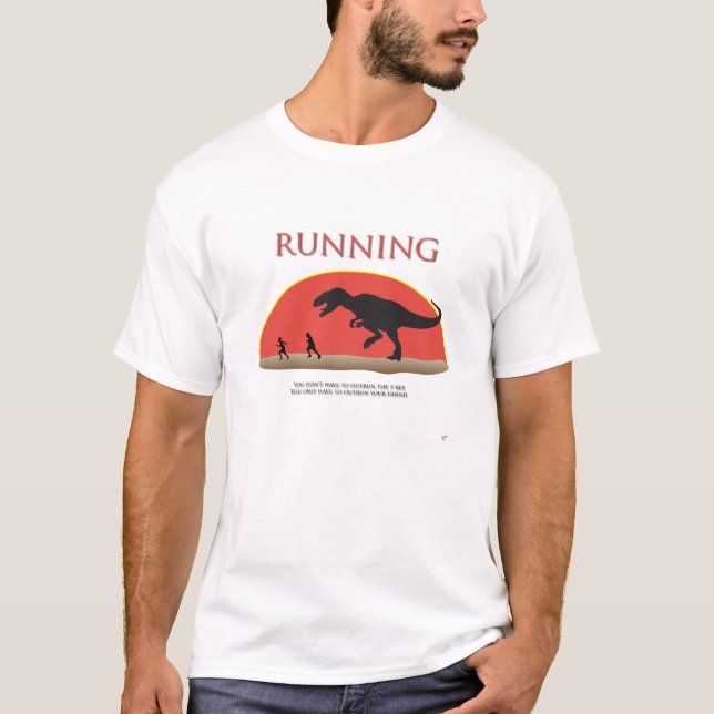 T-shirt Vous ne devez pas dépasser le T-Rex (Devant)