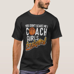 T-shirt Vous ne me faites pas peur J'Entraîne Des Filles B