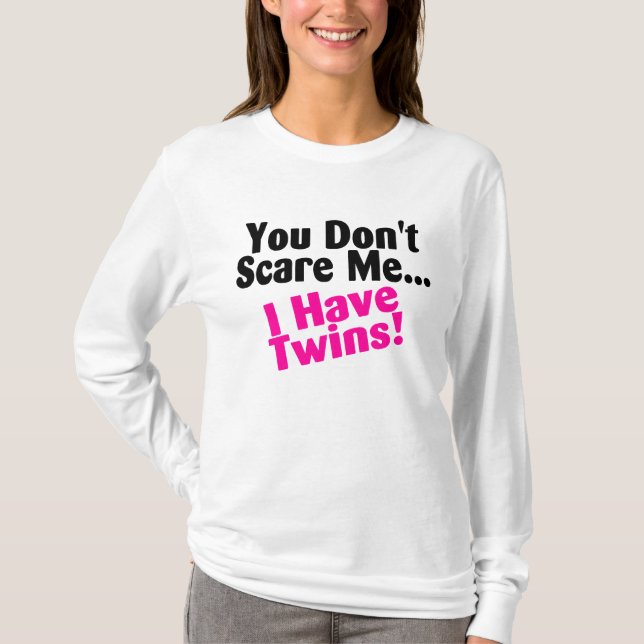 T-shirt Vous ne m'effrayez pas que j'ai le noir rose de (Devant)