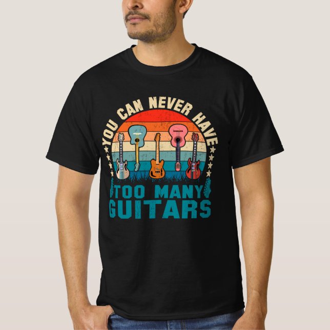 T-shirt Vous ne pouvez jamais avoir trop de guitares Musiq (Devant)