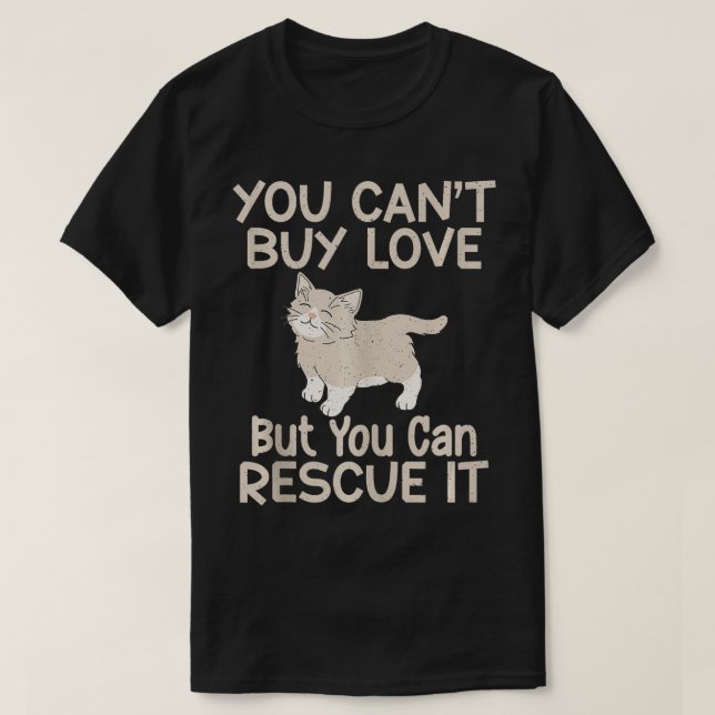 T-shirt Vous ne pouvez pas acheter l'amour mais vous pouve (Design devant)