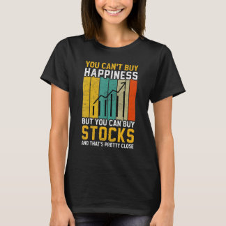 T-shirt Vous ne pouvez pas acheter le bonheur Bourse Jour