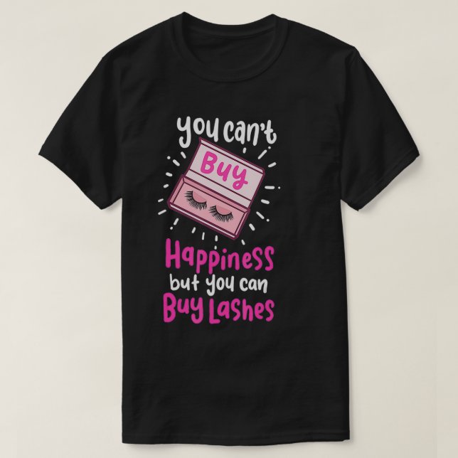 T-shirt Vous ne pouvez pas acheter le bonheur, mais vous p (Design devant)