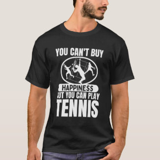T-shirt Vous Ne Pouvez Pas Acheter Le Bonheur Mais Vous Po