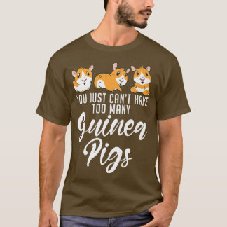 T-shirt Vous ne pouvez pas avoir trop de cochons mignons d