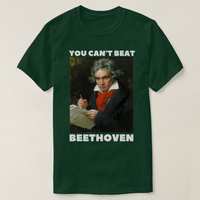 T-shirt vous ne pouvez pas battre beethoven (Design devant)