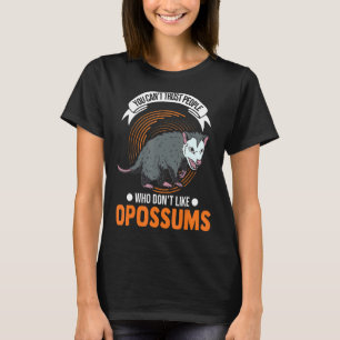 T-shirt Vous ne pouvez pas faire confiance à des gens qui 