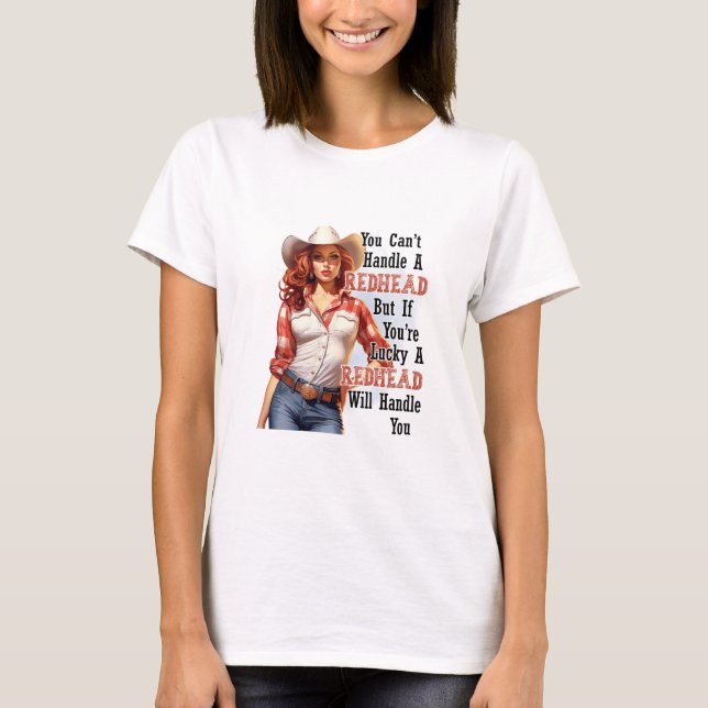 T-shirt Vous ne pouvez pas gérer une rousse (Devant)