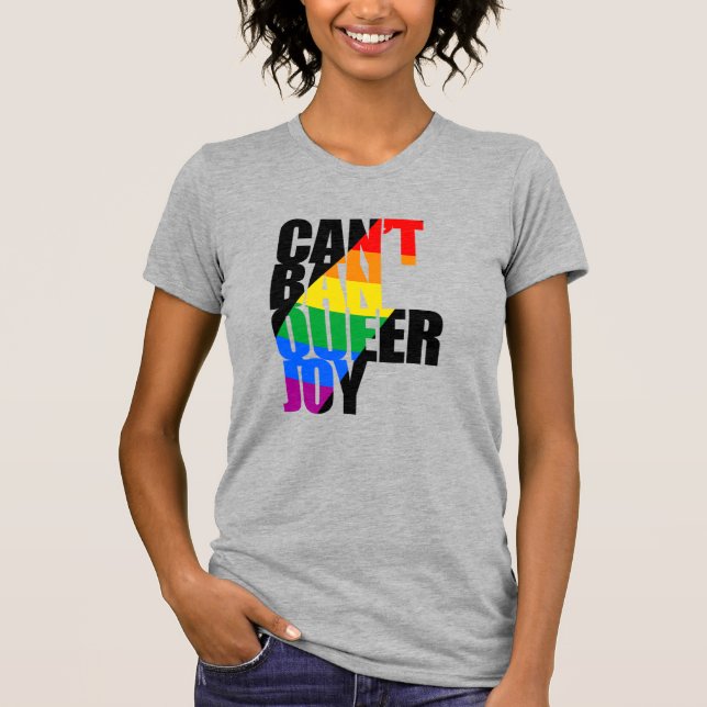 T-shirt Vous ne pouvez pas interdire la joie queer (Devant)