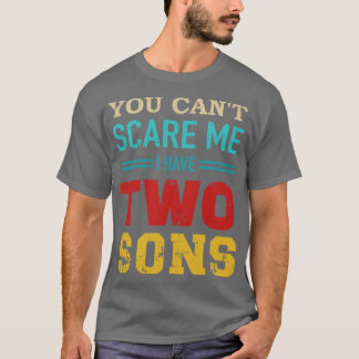 T-shirt Vous ne pouvez pas j'ai 2 fils vintage rétro
