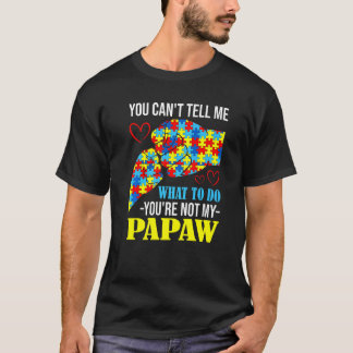 T-shirt Vous ne pouvez pas me dire que vous n'êtes pas mon