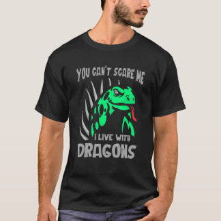 T-shirt Vous Ne Pouvez Pas Me Faire Peur Je Vis Avec Drago