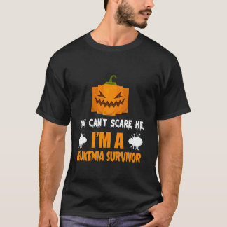 T-shirt Vous ne pouvez pas m'effrayer, je suis un survivan