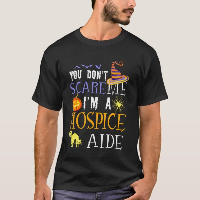 T-shirt Vous N'effrayez Pas L'aide Soignant De L'hospice H (Devant)