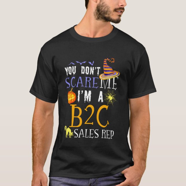 T-shirt Vous N'effrayez Pas Le Représentant Commercial B2C (Devant)