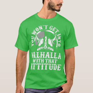 T-shirt Vous n'entrerez pas dans valhalla