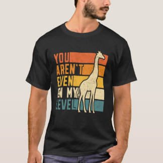 T-shirt Vous n'êtes même pas à mon niveau Girafe Rétro Vin
