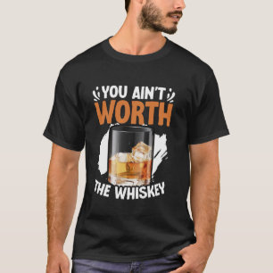 T-shirt Vous n'êtes pas digne du whisky Musique Western Co