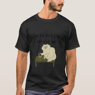 T-shirt Vous n'êtes pas le patron de moi Illustration de c