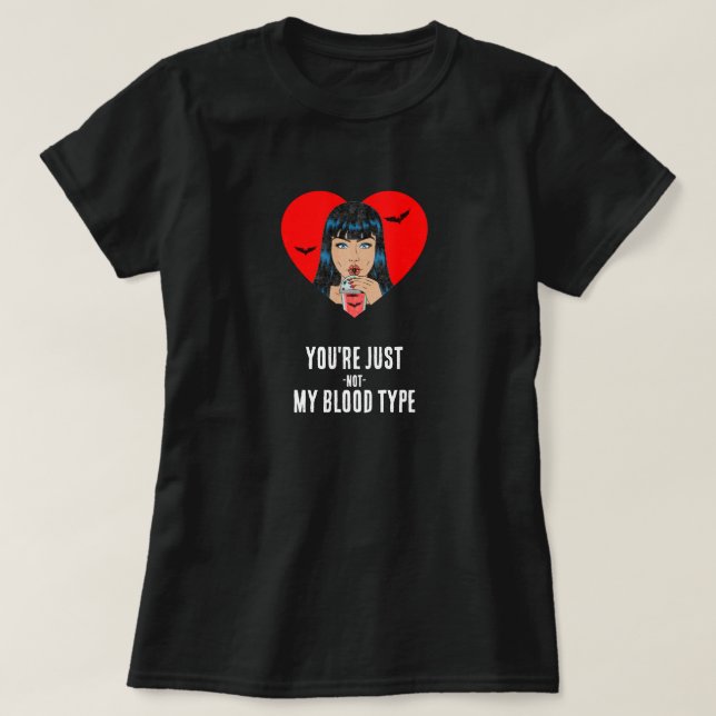 T-shirt "Vous n'êtes pas mon groupe sanguin" Funny Vampire (Design devant)