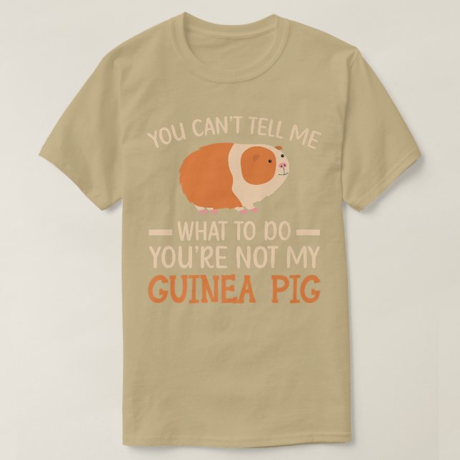 T-shirt Vous n'êtes pas mon Guinéen Rodent Rodent Cavy Fur (Design devant)