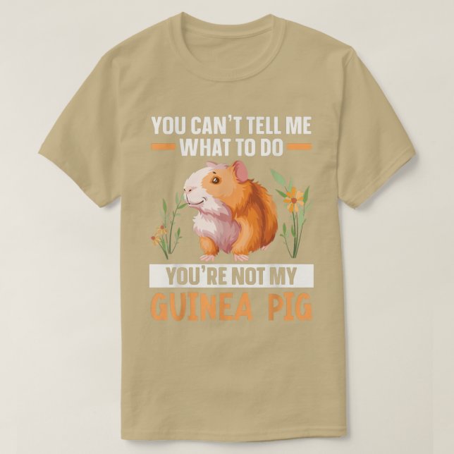 T-shirt Vous n'êtes pas mon Guinéen Rodent Rodent Cavy Fur (Design devant)
