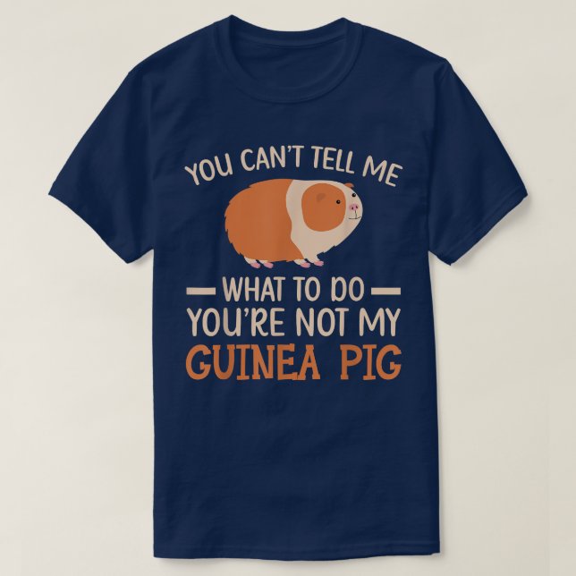 T-shirt Vous n'êtes pas mon Guinéen Rodent Rodent Cavy Fur (Design devant)