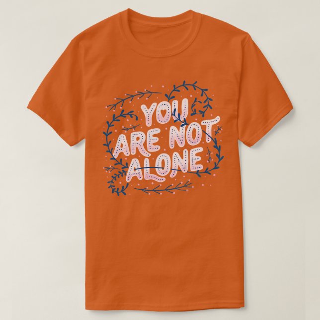 T-shirt Vous n'êtes pas seul par Tobe Fonseca (Design devant)