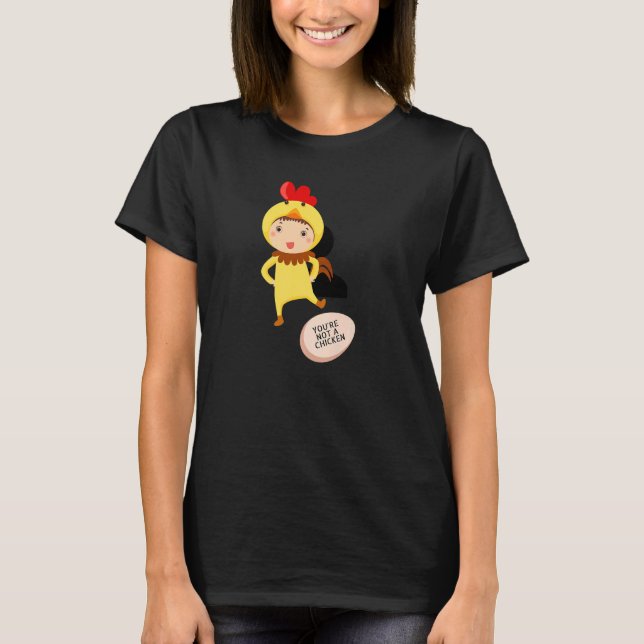 T-shirt Vous n'êtes pas un poulet   Blagues animales (Devant)