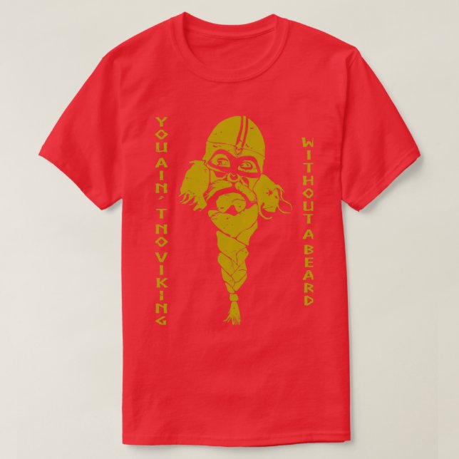 T-shirt Vous n'êtes pas une idée cadeau de barbe viking (Design devant)