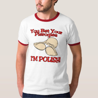 T-shirt Vous Pariez Vos Pierogies Je Me Polonais
