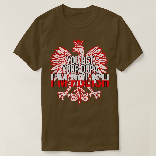 T-shirt VOUS PARIEZ VOTRE DUPA JE SUIS POLONAIS Funny Polo (Design devant)