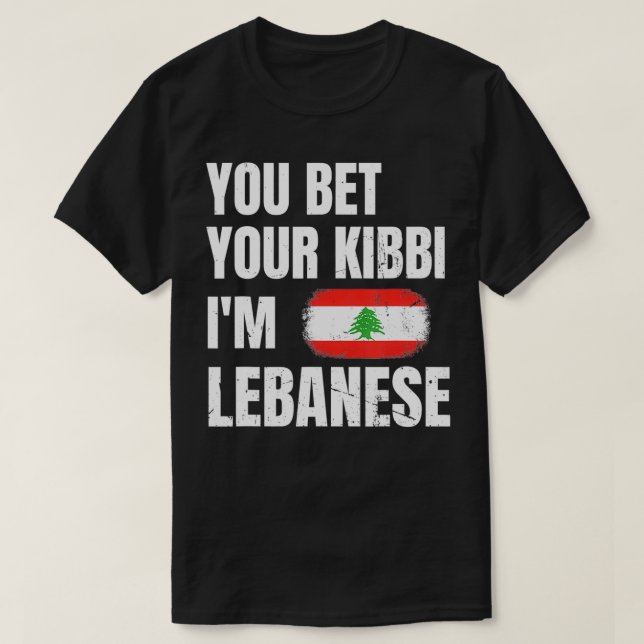 T-shirt Vous pariez votre kibbi Je suis libanais Citation  (Design devant)