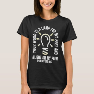 T-shirt Vous Parlez Est Une Lampe À Mes Pieds Psaumes 119