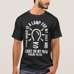 T-shirt Vous Parlez Est Une Lampe À Mes Pieds Psaumes 119