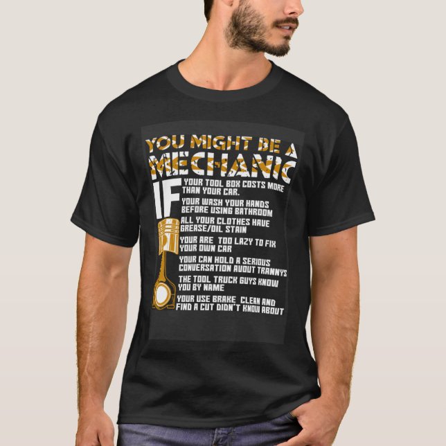T-shirt Vous Pourriez Être Un Mécanicien Si (Devant)