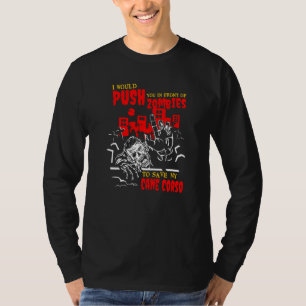 T-shirt Vous pousser dans les zombies pour sauver Cane Cor