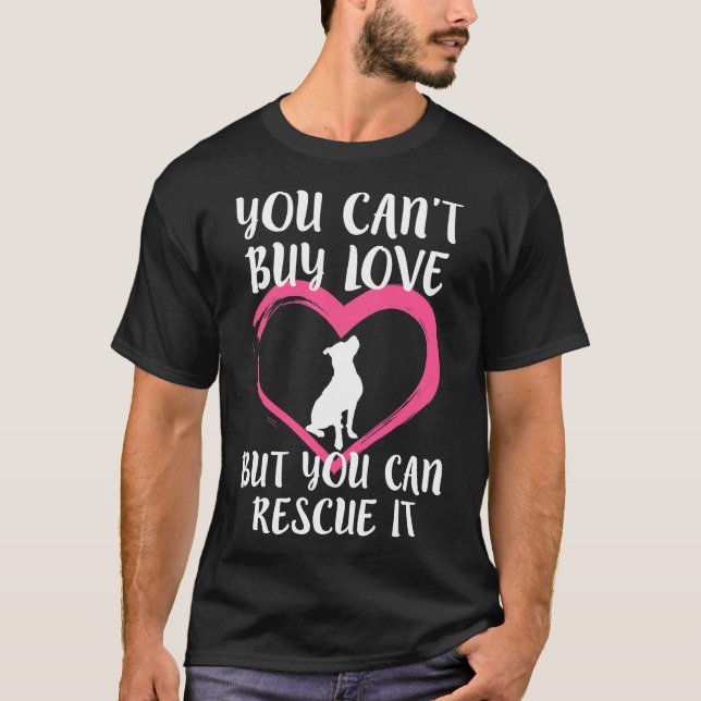 T-shirt Vous Pouvez Acheter Aimer Femme Pitbull Secourir C (Devant)