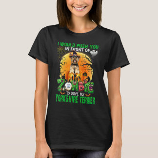 T-shirt Vous Pouvez Devant Zombies Pour Sauver Mon Yorkshi