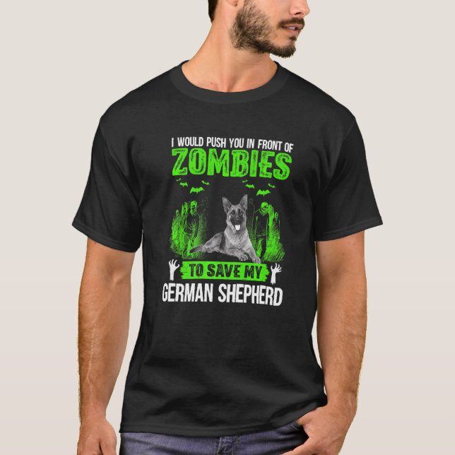 T-shirt Vous Pouvez Devant Zombies Sauver Berger Allemand (Devant)