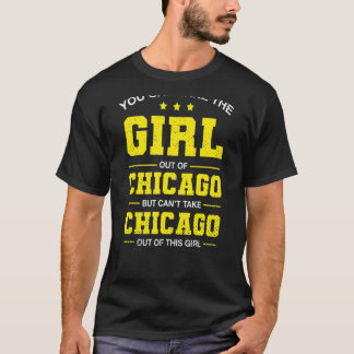 T-shirt Vous Pouvez Emmener La Fille De Chicago Illinois G