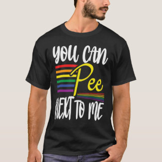 T-shirt Vous pouvez faire pipi à côté de moi avec un jet a