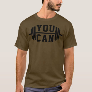 T-shirt Vous Pouvez Graphic Gym Fitness Training Weight Tr