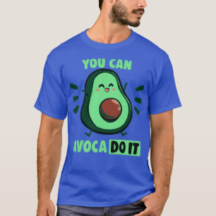 T-shirt Vous pouvez le faire Avaco
