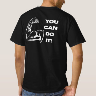 T-shirt Vous Pouvez Le Faire Motivation Fitness Gym T-Shir